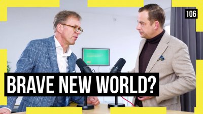 106 - Brave New World?