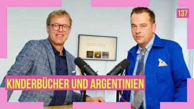 137 - Kinderbücher und Argentinien